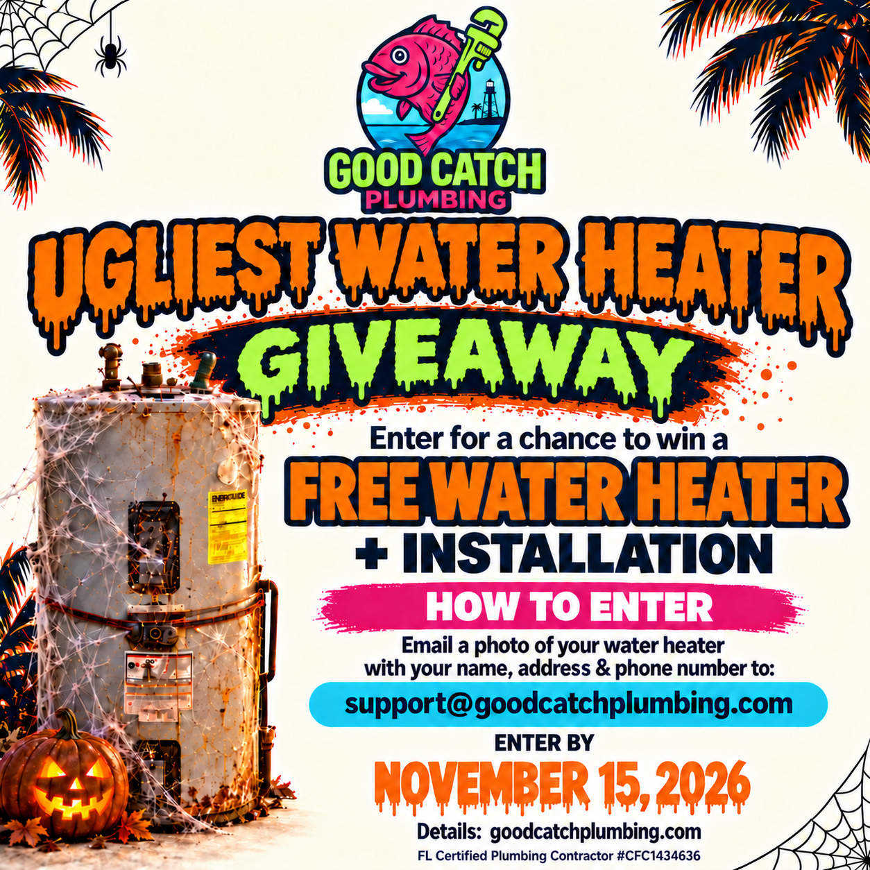 Good Catch Plumbing Ugliest Water Heater Giveaway. Enter by November 15, 2026. Full entry details below.
